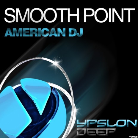 Smooth Point (Original Mix)