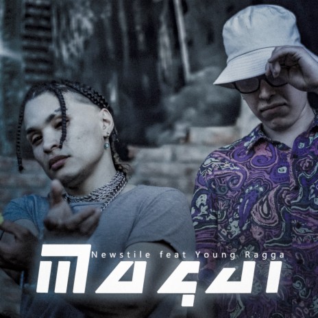 Maqui ft. Young Ragga | Boomplay Music