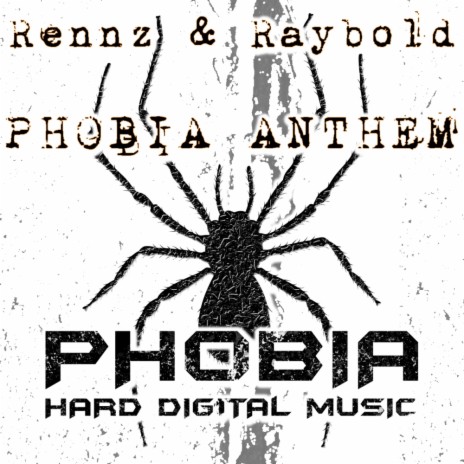 Phobia Anthem (Original Mix) ft. Raybold | Boomplay Music