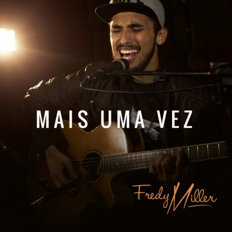 Mais uma Vez | Boomplay Music