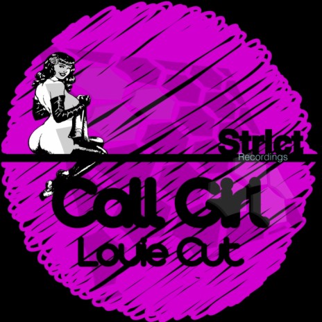 Call Girl (Original Mix)
