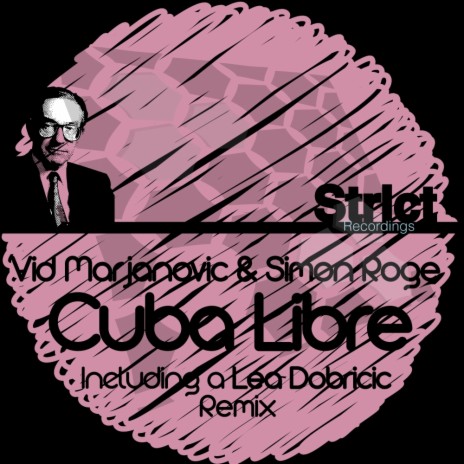 Cuba Libre (Original Mix) ft. Simon Roge