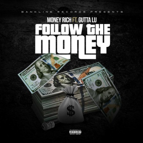 Follow the Money ft. Gutta Lu | Boomplay Music