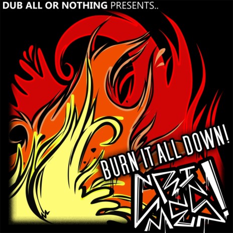 Burn It All Down (Original Mix) | Boomplay Music