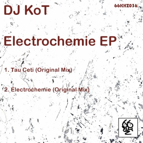 Electrochemie (Original Mix)