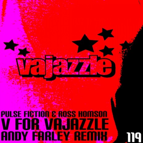 V For Vajazzle (Andy Farley Remix) ft. Ross Homson