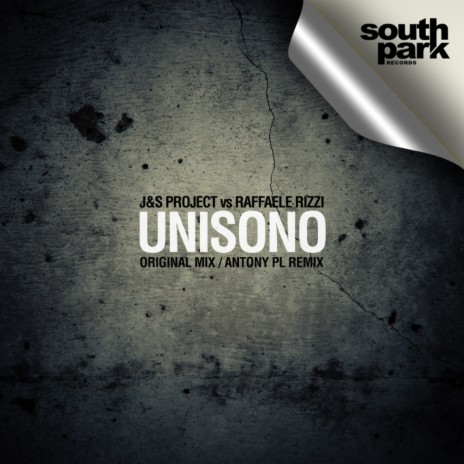 Unisono (Antony Pl Remix) ft. S Project & Raffaele Rizzi | Boomplay Music