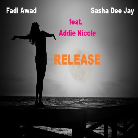 Release (Instrumental) ft. Sasha Dee Jay & Addie Nicole | Boomplay Music
