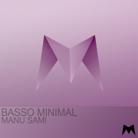 Basso Minimal (Original Mix) | Boomplay Music