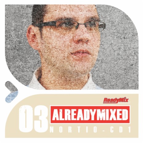 Already Mixed Vol.3 - CD1 (Continuous DJ Mix)