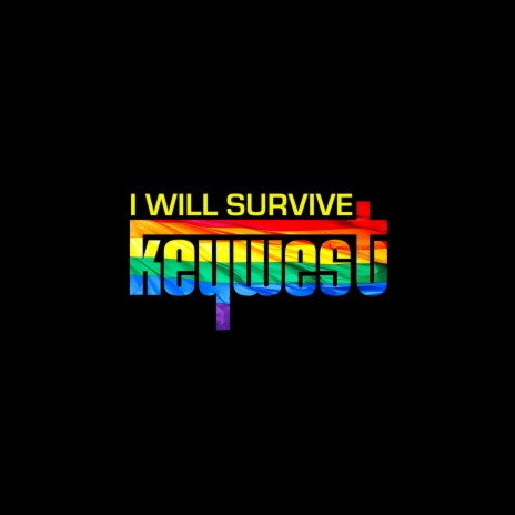 I Will Survive | Boomplay Music