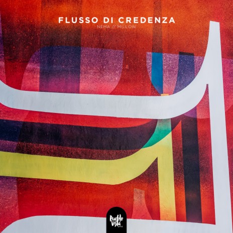 Flusso di Credenza ft. Millow | Boomplay Music