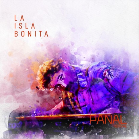 La Isla Bonita | Boomplay Music