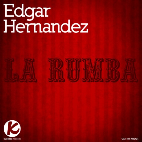La Rumba (Original Mix)