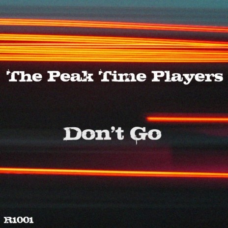 Don't Go (Original Mix) | Boomplay Music