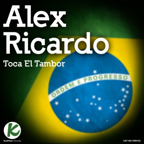 Toca El Tambor (Original Mix)