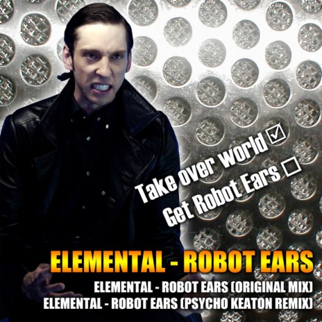 Robot Ears (Psycho Keaton Remix)