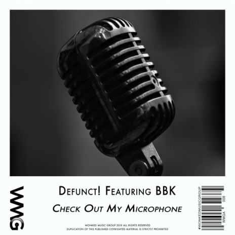 Check Out My Microphone (Original Mix) ft. BBK | Boomplay Music