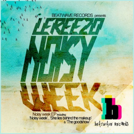 Noisy Week (Original Mix)