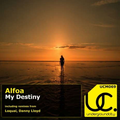 My Destiny (Loquai Fortune Remix)