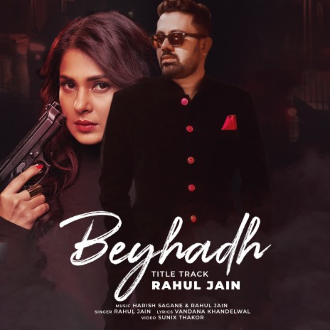 Beyhadh (Title Track) | Boomplay Music