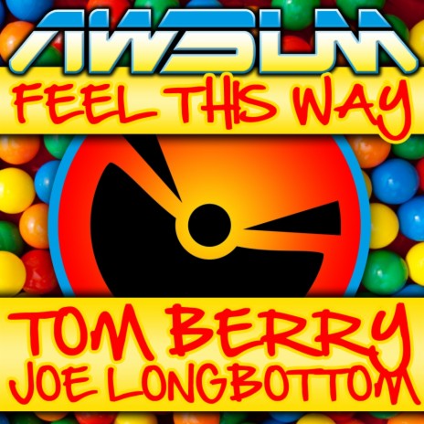 Feel This Way (Andy Whitby DJ Edit) ft. Joe Longbottom | Boomplay Music