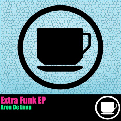 Extra Funk (Original Mix)