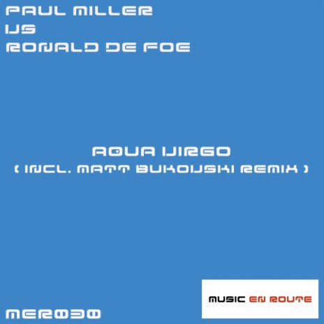 Aqua Virgo (7 Baltic & Daniel Meyer Remix) ft. Ronald de Foe | Boomplay Music
