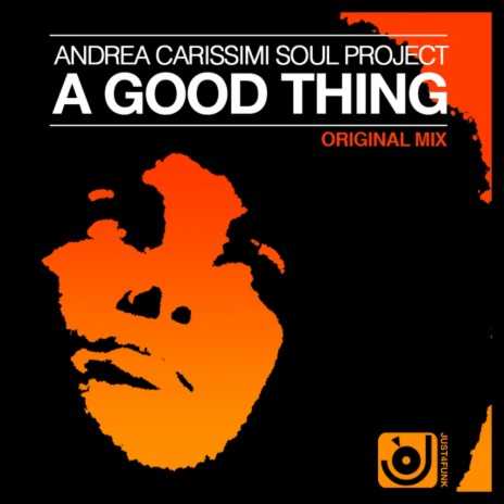 A Good Thing (Andrea Carissimi Mix)