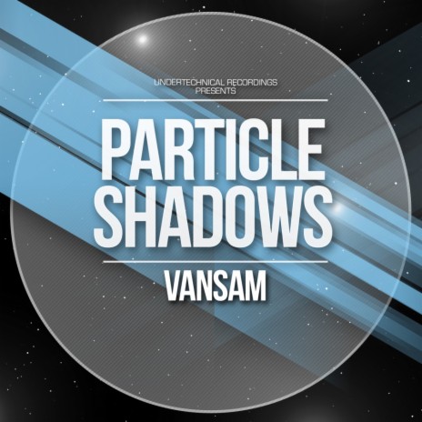 Particle Shadows (Zan Prevee Remix) | Boomplay Music