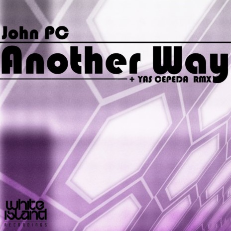 Another Way (Yas Cepeda Remix) | Boomplay Music