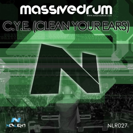 C.Y.E. (Clean Your Ears) (Original Mix)