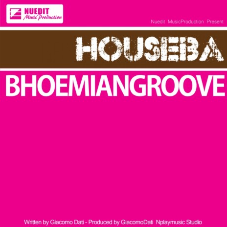 Bhoemian Groove (Original Mix) | Boomplay Music