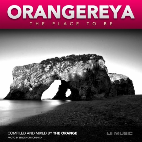 Orangereya - The Place To Be (Continuous DJ Mix) | Boomplay Music