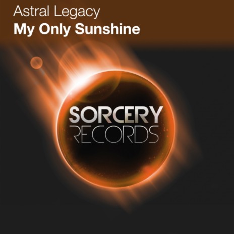 My Only Sunshine (Ancient Mind Intro Version) | Boomplay Music