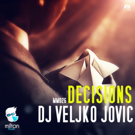 Decisions (Original Mix)