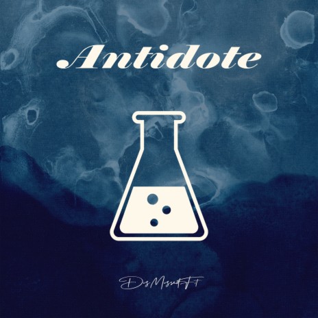 Antidote ft. DisMissedFit & Ocean Beats | Boomplay Music