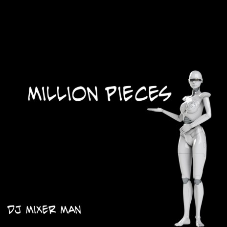 Million Pieces | Boomplay Music