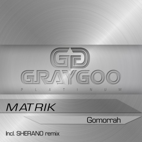 Gomorrah (Original Mix) | Boomplay Music