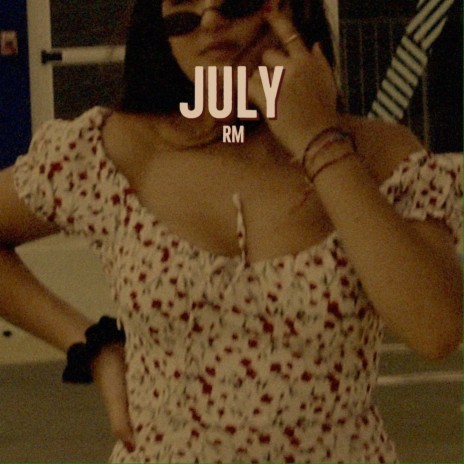 July | Boomplay Music