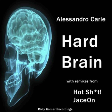 Hard Brain (JaceOn Remix) | Boomplay Music