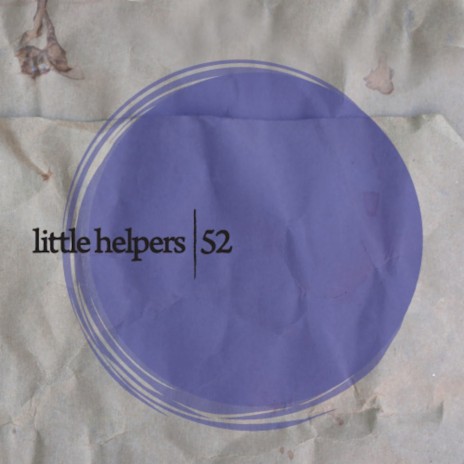 Little Helper 52-6 (Original Mix) | Boomplay Music