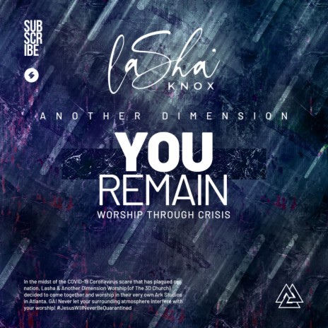 You Remain- Worship Through Crisis ft. Another Dimension | Boomplay Music