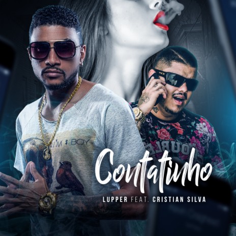 Contatinho ft. Cristian Silva | Boomplay Music