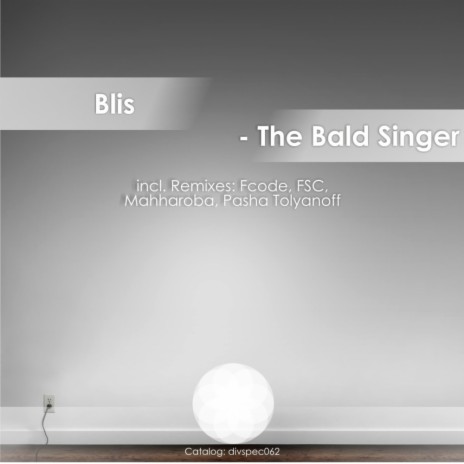 The Bald Singer (Pasha Tolyanoff Remix) | Boomplay Music