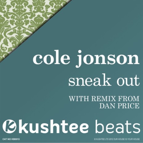 Sneak Out (Dan Price Remix)