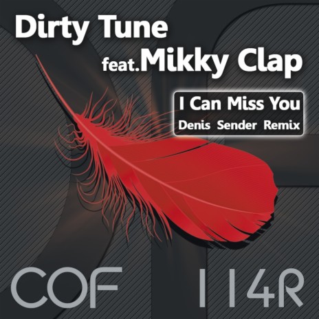 I Can Miss You (Denis Sender Dub Mix) ft. Mikky Clap | Boomplay Music
