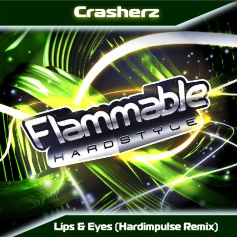 Lips & Eyes (Hardimpulse Remix) | Boomplay Music