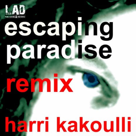 Escaping Paradise (Remix) | Boomplay Music