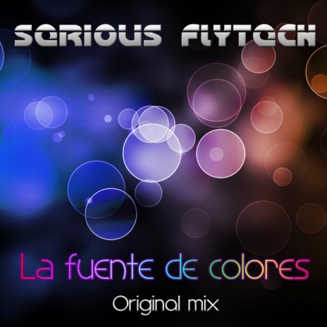 La Fuente de Colores (Original Mix) | Boomplay Music